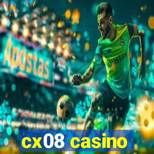 cx08 casino